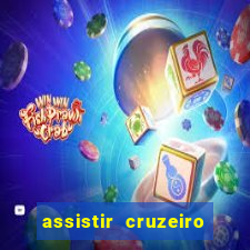 assistir cruzeiro das loucas online